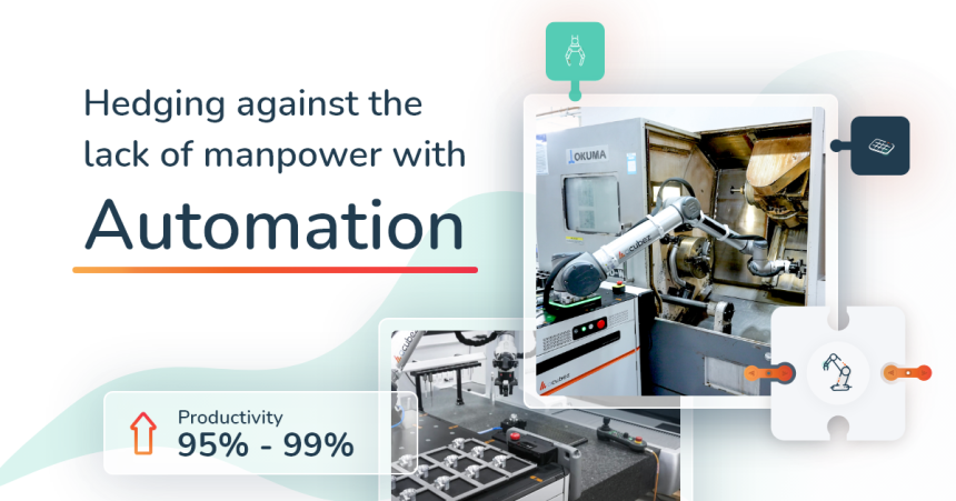 How to automate manufacturing processes and hedge against manpower shortage